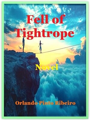 cover image of Fell of Tightrope